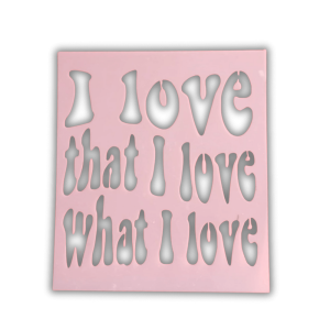 I Love That I Love